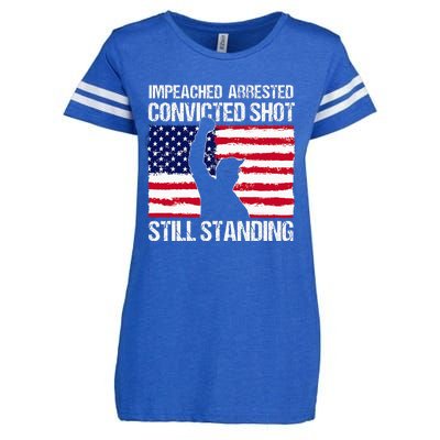 Impeached Arrested Convicted Shot Still Standing Trump Enza Ladies Jersey Football T-Shirt