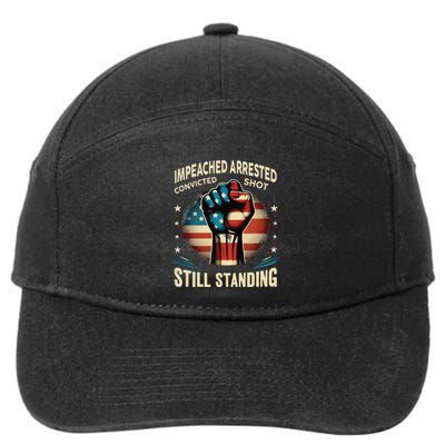Impeached Arrested Convicted Shot Still Standing Graphic 7-Panel Snapback Hat