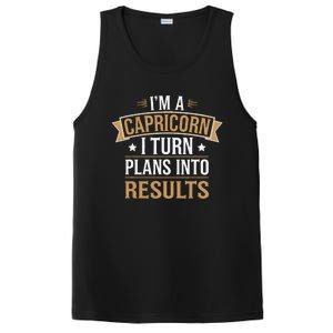 IM A Capricorn I Turn Plans Into Results PosiCharge Competitor Tank