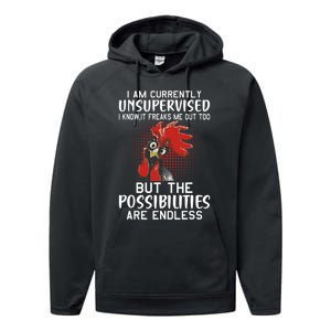 I Am Currently Unsupervised Funny Sayings Performance Fleece Hoodie