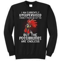 I Am Currently Unsupervised Funny Sayings Sweatshirt