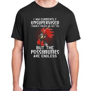 I Am Currently Unsupervised Funny Sayings Adult ChromaSoft Performance T-Shirt