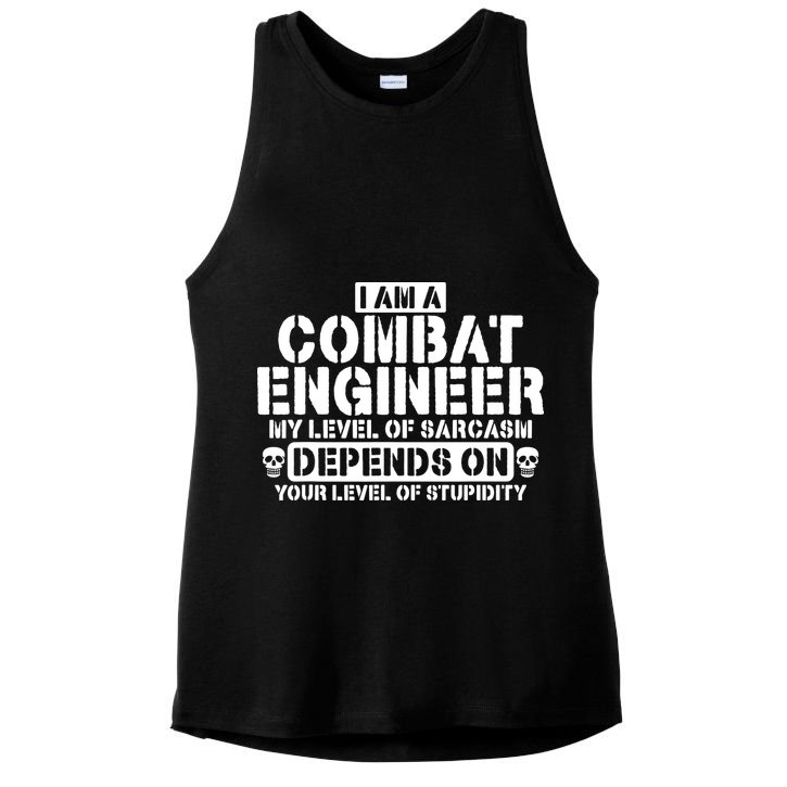 Im A Combat Engineer Funny Combat Engineering Ladies PosiCharge Tri-Blend Wicking Tank