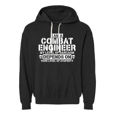 Im A Combat Engineer Funny Combat Engineering Garment-Dyed Fleece Hoodie