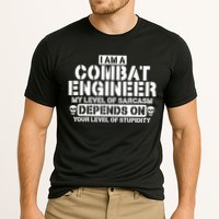 Im A Combat Engineer Funny Combat Engineering Performance Shirt