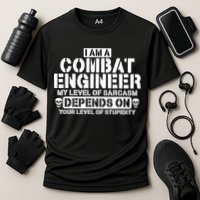 Im A Combat Engineer Funny Combat Engineering Performance Shirt