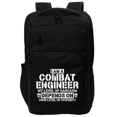 Im A Combat Engineer Funny Combat Engineering Impact Tech Backpack