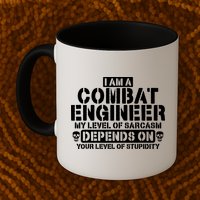 Im A Combat Engineer Funny Combat Engineering Mug