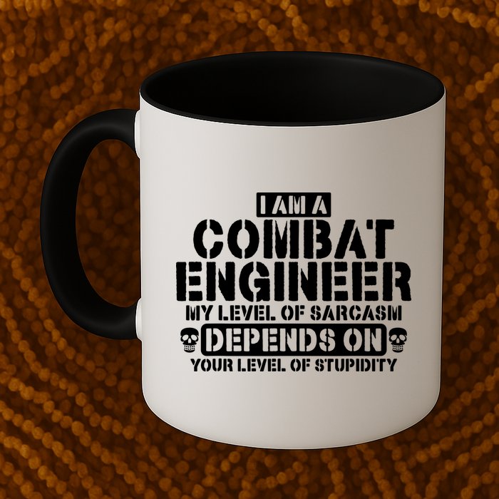 Im A Combat Engineer Funny Combat Engineering Mug