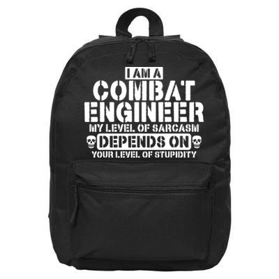 Im A Combat Engineer Funny Combat Engineering 16 in Basic Backpack