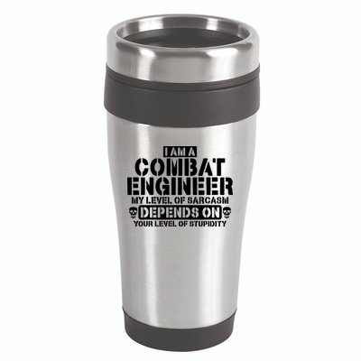 Im A Combat Engineer Funny Combat Engineering 16oz Travel Tumbler