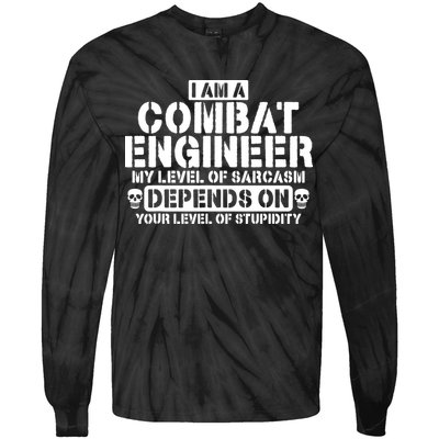 Im A Combat Engineer Funny Combat Engineering Tie-Dye Long Sleeve Shirt