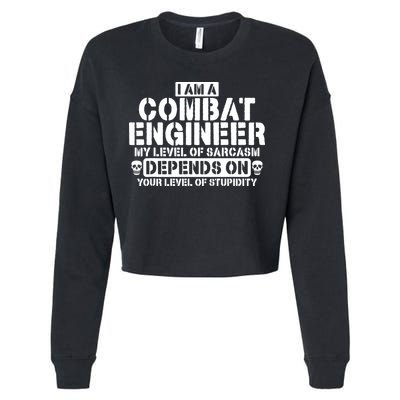 Im A Combat Engineer Funny Combat Engineering Cropped Pullover Crew