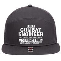 Im A Combat Engineer Funny Combat Engineering 7 Panel Mesh Trucker Snapback Hat