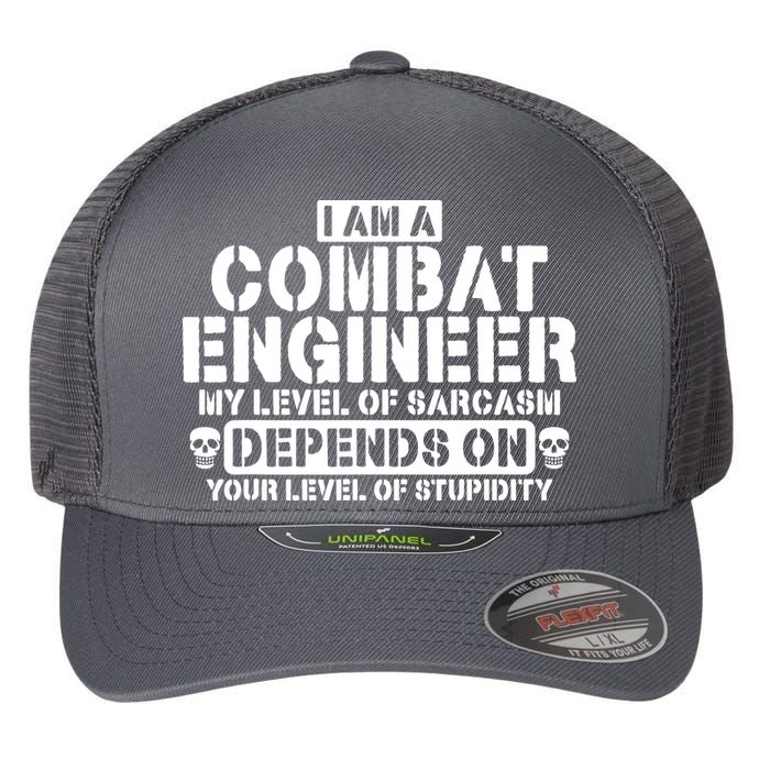 Im A Combat Engineer Funny Combat Engineering Flexfit Unipanel Trucker Cap