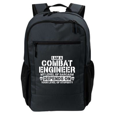 Im A Combat Engineer Funny Combat Engineering Daily Commute Backpack