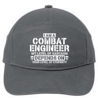 Im A Combat Engineer Funny Combat Engineering 7-Panel Snapback Hat