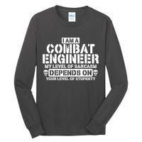 Im A Combat Engineer Funny Combat Engineering Tall Long Sleeve T-Shirt