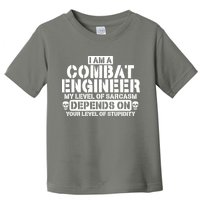 Im A Combat Engineer Funny Combat Engineering Toddler T-Shirt