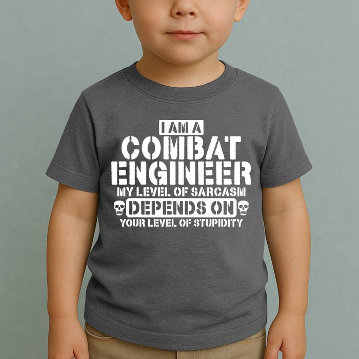 Im A Combat Engineer Funny Combat Engineering Toddler T-Shirt