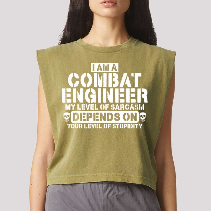 Im A Combat Engineer Funny Combat Engineering Garment-Dyed Women's Muscle Tee