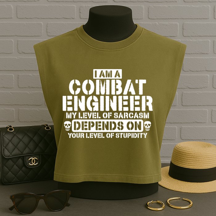 Im A Combat Engineer Funny Combat Engineering Garment-Dyed Women's Muscle Tee