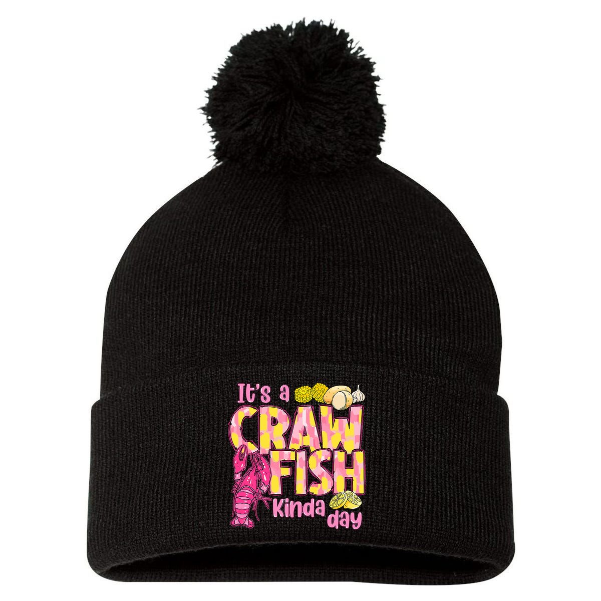 It's A CrawFish Kinda Day Crawfish Funny Louisiana Seafood Pom Pom 12in Knit Beanie