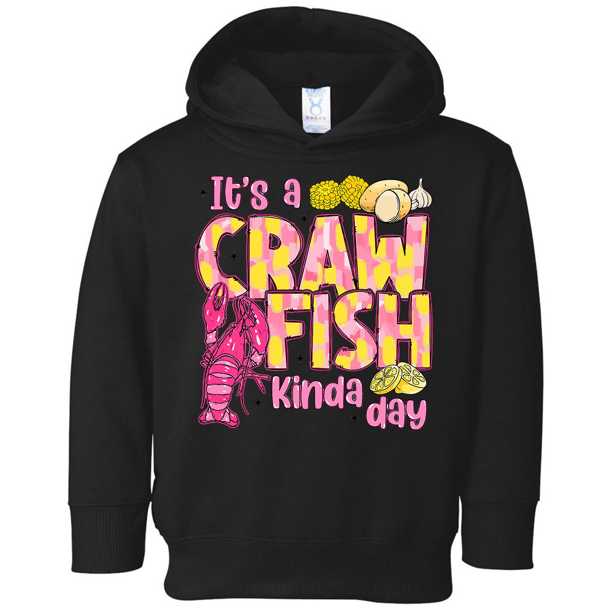 It's A CrawFish Kinda Day Crawfish Funny Louisiana Seafood Toddler Hoodie