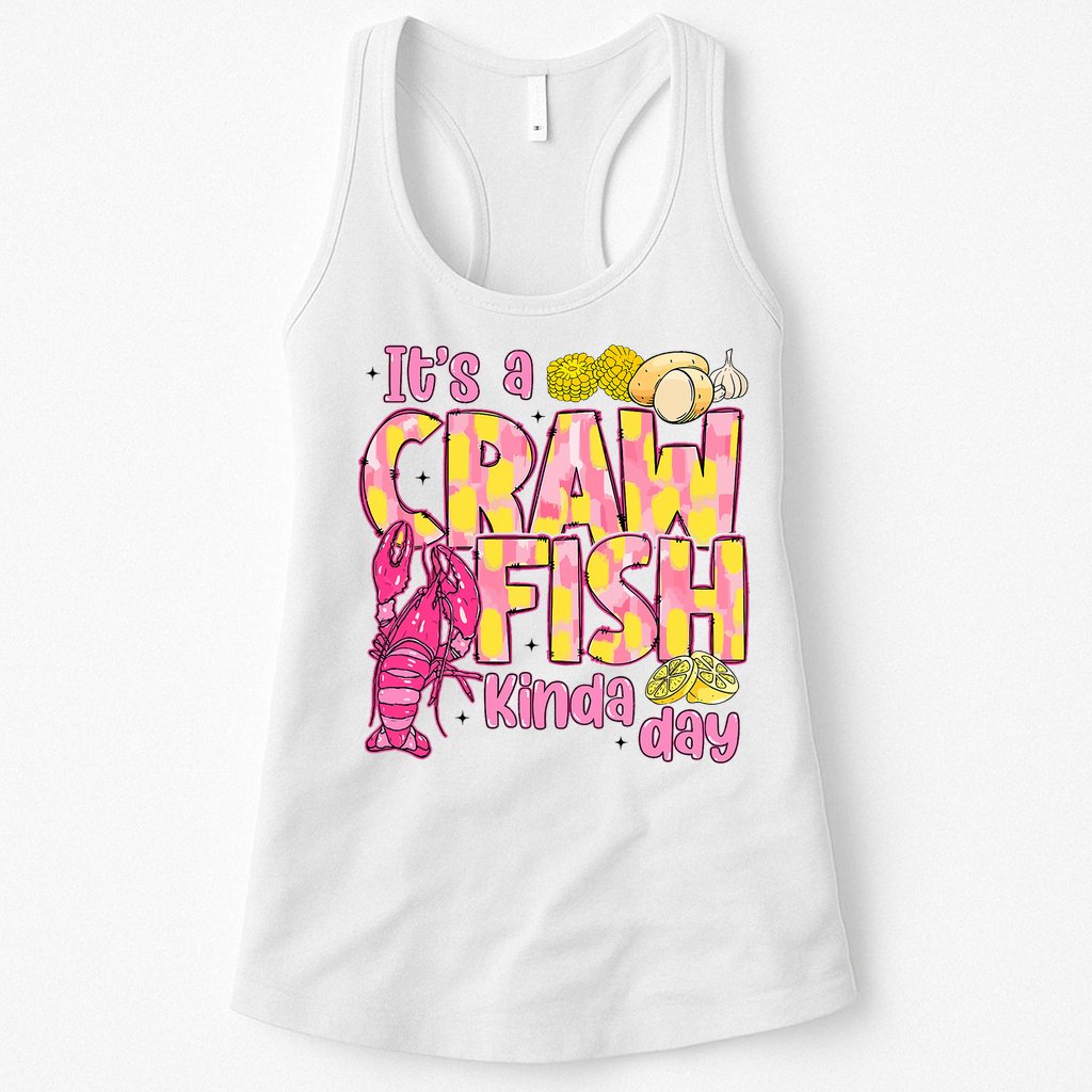 It's A CrawFish Kinda Day Crawfish Funny Louisiana Seafood Womens Tank Top