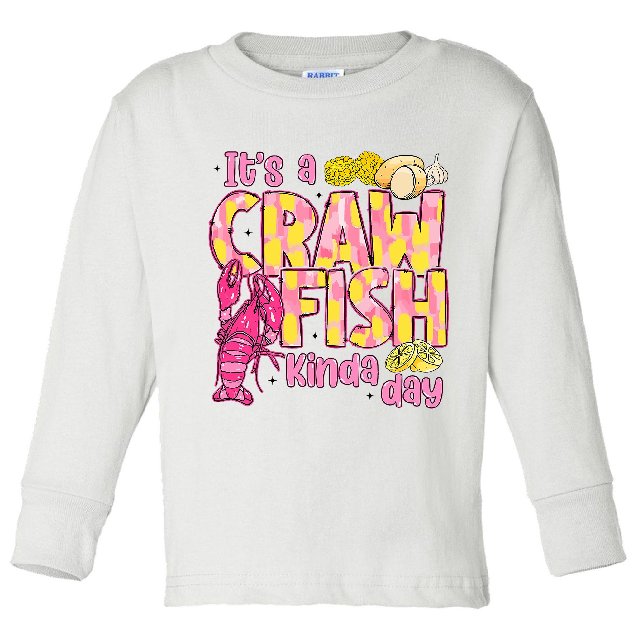 It's A CrawFish Kinda Day Crawfish Funny Louisiana Seafood Toddler Long Sleeve Shirt