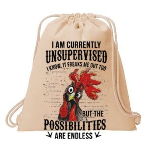 I Am Currently Unsupervised I Know It Chicken Farmer Gift Drawstring Bag