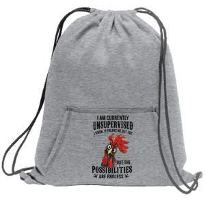 I Am Currently Unsupervised I Know It Chicken Farmer Gift Sweatshirt Cinch Pack Bag