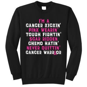 Im A Cancer Kickin Pink Wearin Tough Fightin Sweatshirt