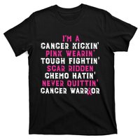 Im A Cancer Kickin Pink Wearin Tough Fightin T-Shirt