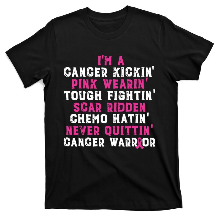 Im A Cancer Kickin Pink Wearin Tough Fightin T-Shirt