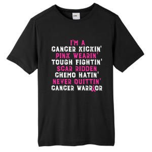 Im A Cancer Kickin Pink Wearin Tough Fightin Tall Fusion ChromaSoft Performance T-Shirt