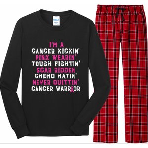 Im A Cancer Kickin Pink Wearin Tough Fightin Long Sleeve Pajama Set