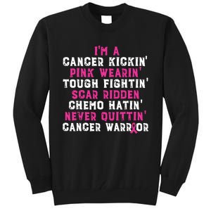 Im A Cancer Kickin Pink Wearin Tough Fightin Tall Sweatshirt