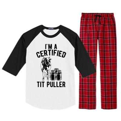 Im A Certified Tit Puller Funny Dairy Cow Farmer Gift Raglan Sleeve Pajama Set