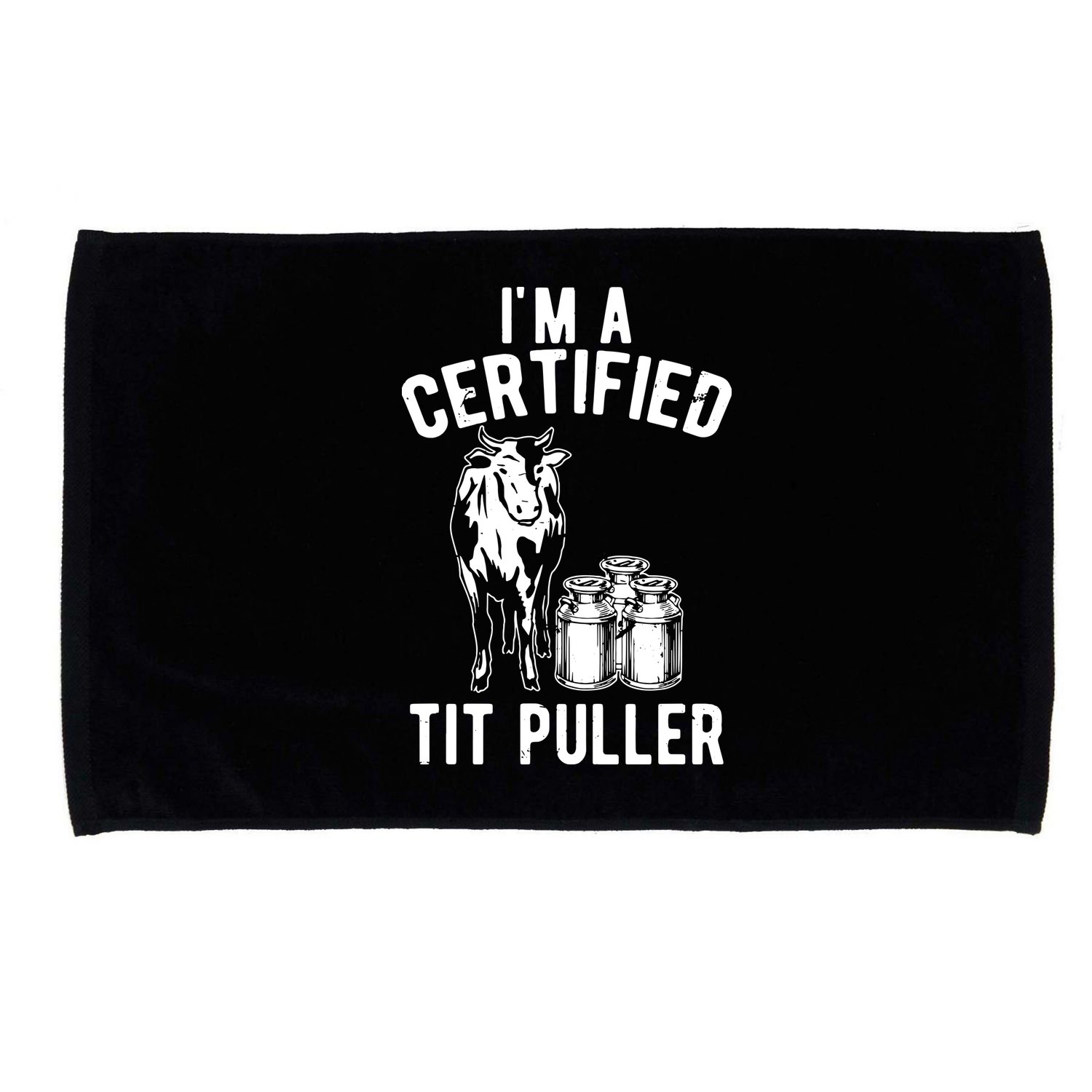 Im A Certified Tit Puller Funny Dairy Cow Farmer Gift Microfiber Hand Towel
