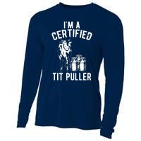 Im A Certified Tit Puller Funny Dairy Cow Farmer Gift Cooling Performance Long Sleeve Crew