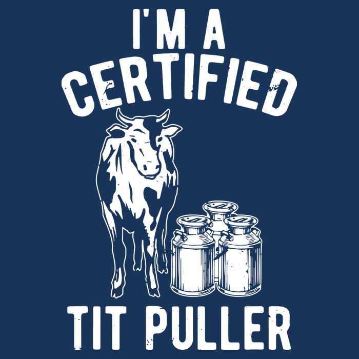 Im A Certified Tit Puller Funny Dairy Cow Farmer Gift Kids T-Shirt