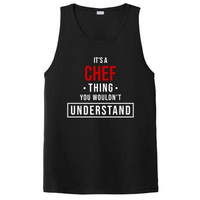 Its A Chef Thing You Wouldnt Understand For Chef Funny Gift PosiCharge Competitor Tank