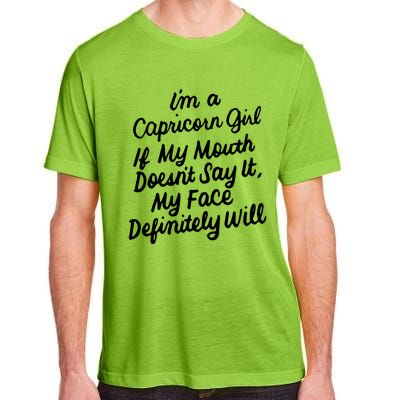 Im A Capricorn If My Mouth Doesnt Say It Birthday Gift Adult ChromaSoft Performance T-Shirt