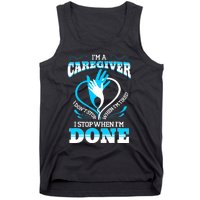 I'm A Caregiver Caregiving Nurse Carer Help Tank Top