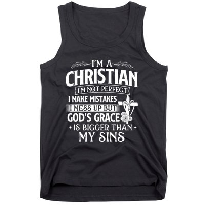 IM A Christian IM Not Perfect I Make Mistakes Religious Tank Top