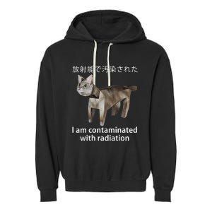 I Am Contaminated With Radiation Japanese Cat Meme Garment-Dyed Fleece Hoodie