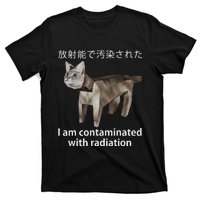 I Am Contaminated With Radiation Japanese Cat Meme T-Shirt