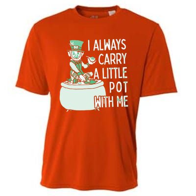 I Always Carry A Little Pot With Me Funny Saint Patricks Day Patty Cooling Performance Crew T-Shirt