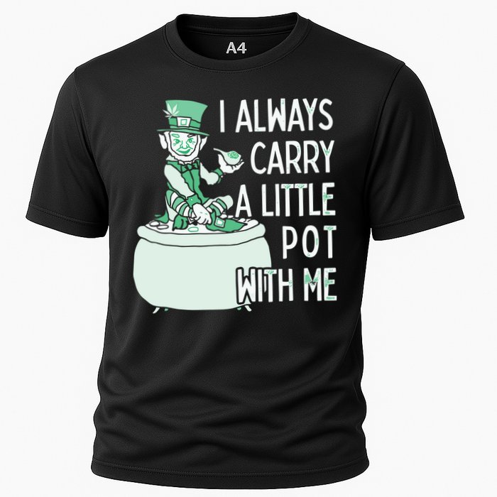 I Always Carry A Little Pot With Me Funny Saint Patricks Day Patty Cooling Performance Crew T-Shirt